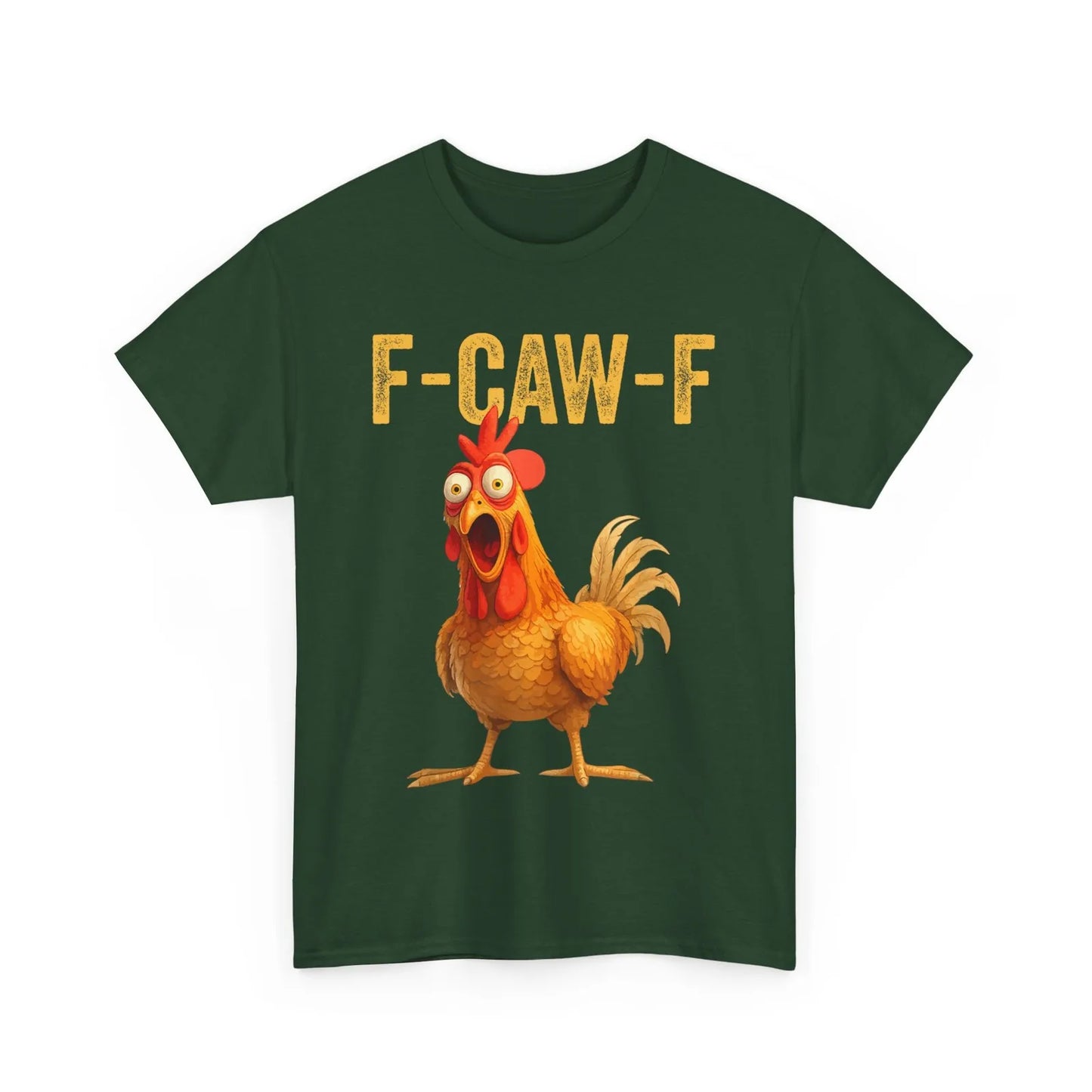 F-Caw-F Chicken Shirt